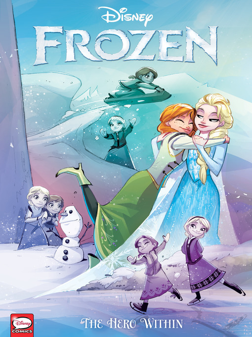 Cover image for Disney Frozen: The Hero Within